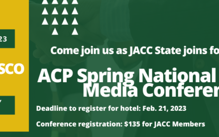 Come join us as JACC State joins forces with ACP Spring National Media Conference