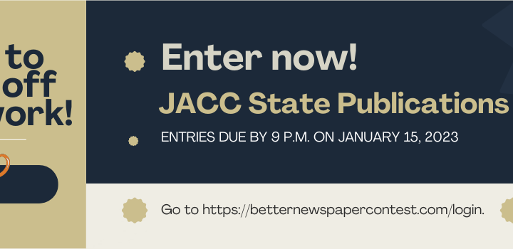 Time to show off your work! Enter now! JACC STate Publications Awards